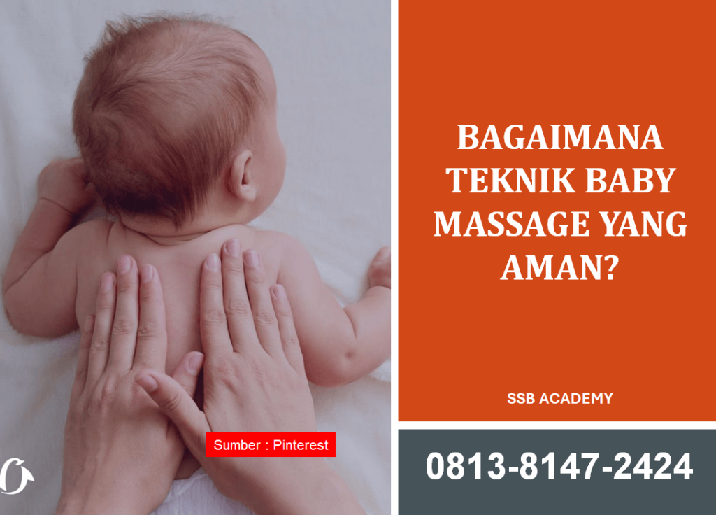 Bagaimana Teknik Baby Massage yang Aman? Panduan Lengkap Perawatan Bayi yang Efekif dan Legal