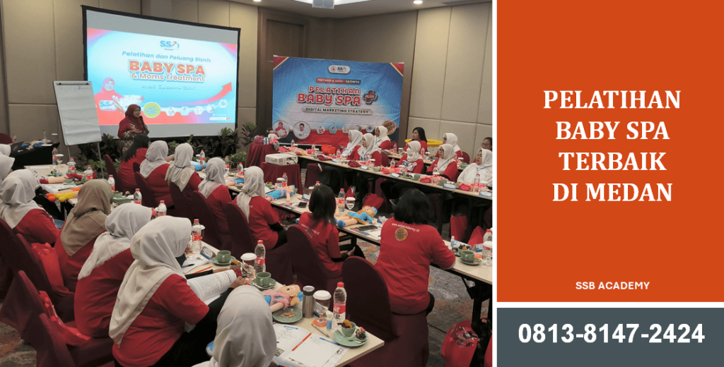Pelatihan Baby Spa Terbaik di Medan: Solusi Mengembangkan Bisnis Spa Ibu dan Anak